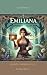 Emiliana: Una aventura haci...