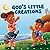 God's Little Creations: Rhy...