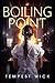 At Boiling Point (Heat & Ho...
