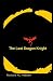 The last dragon knight