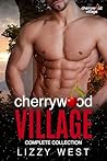 Cherrywood Village : Complete Collection
