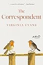The Correspondent by Virginia      Evans
