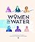 Women in Water: How to Supp...