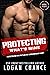 Protecting What's Mine by Logan Chance