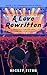 A Love Rewritten by Mickey Flynn