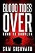 Blood Tides Over by Sam Sisavath
