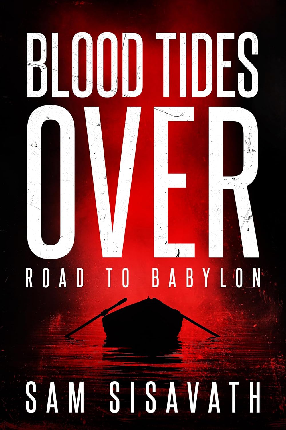 Blood Tides Over (Road to Babylon #17)