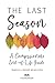 The Last Season  by Rebecca Brewer
