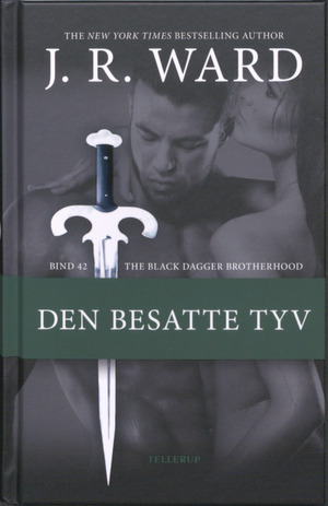 Den besatte tyv (Black Dagger Brotherhood, #20)