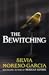The Bewitching by Silvia Moreno-Garcia