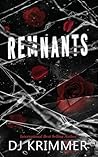 Remnants by D.J. Krimmer