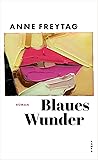 Blaues Wunder