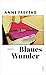 Blaues Wunder