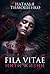 Fila vitae. Нити жизни (Russian Edition)