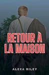 Retour À La Maison