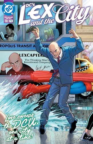 DC's Lex and the City (2025) #1 (DC Holiday Special)