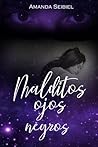 Malditos ojos negros