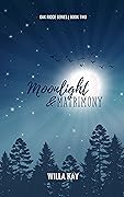 Moonlight & Matrimony