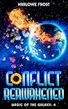 Conflict Reawakened
