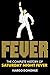 Fever: The Complete History of Saturday Night Fever