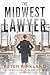 The Midwest Lawyer (Maggie ...