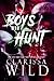 Boys Who Hunt (Spine Ridge University)