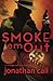 Smoke 'em Out: A Vintage No...
