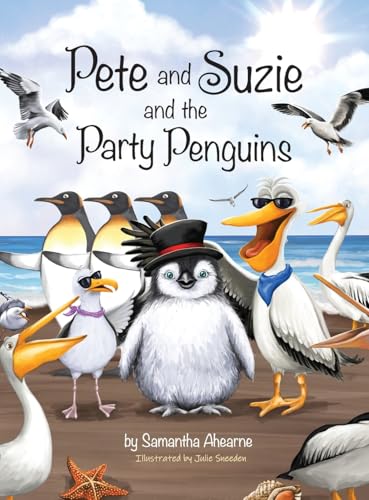 Pete and Suzie and the Party Penguins (Hardcover)