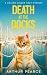 Death at the Docks: Jim and Ginger Cozy Mysteries Book 4