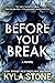 Before You Break