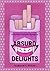 Absurd Delights: a HunterXVampire Novel