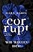 CORRUPT: Wir wollen dich! (German Edition)