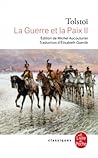 La Guerre et la Paix II