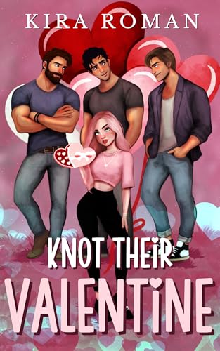 Knot Their Valentine (Kindle Edition)