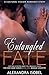 Entangled Fate