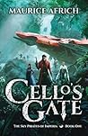 Cello's Gate by Maurice Africh