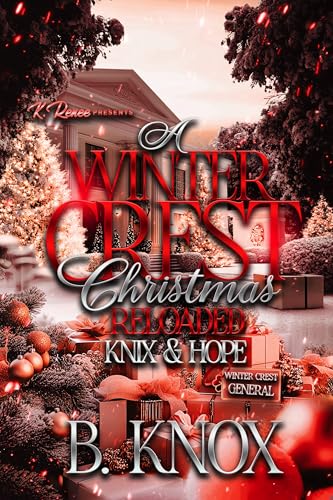 A Winter Crest Christmas Reloaded: Knix & Hope (Kindle Edition)