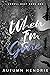 When I'm Gone (Unwell #1)