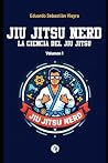 Jiu Jitsu Nerd: L...