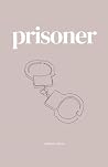 Prisoner