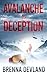 Avalanche of Deception