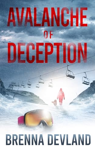 Avalanche of Deception (Kindle Edition)