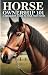 Horse Ownership 101: A Begi...
