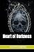 Heart of Darkness