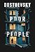 Poor People by Fyodor Dostoevsky