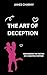 The Art of Deception by James Charmy