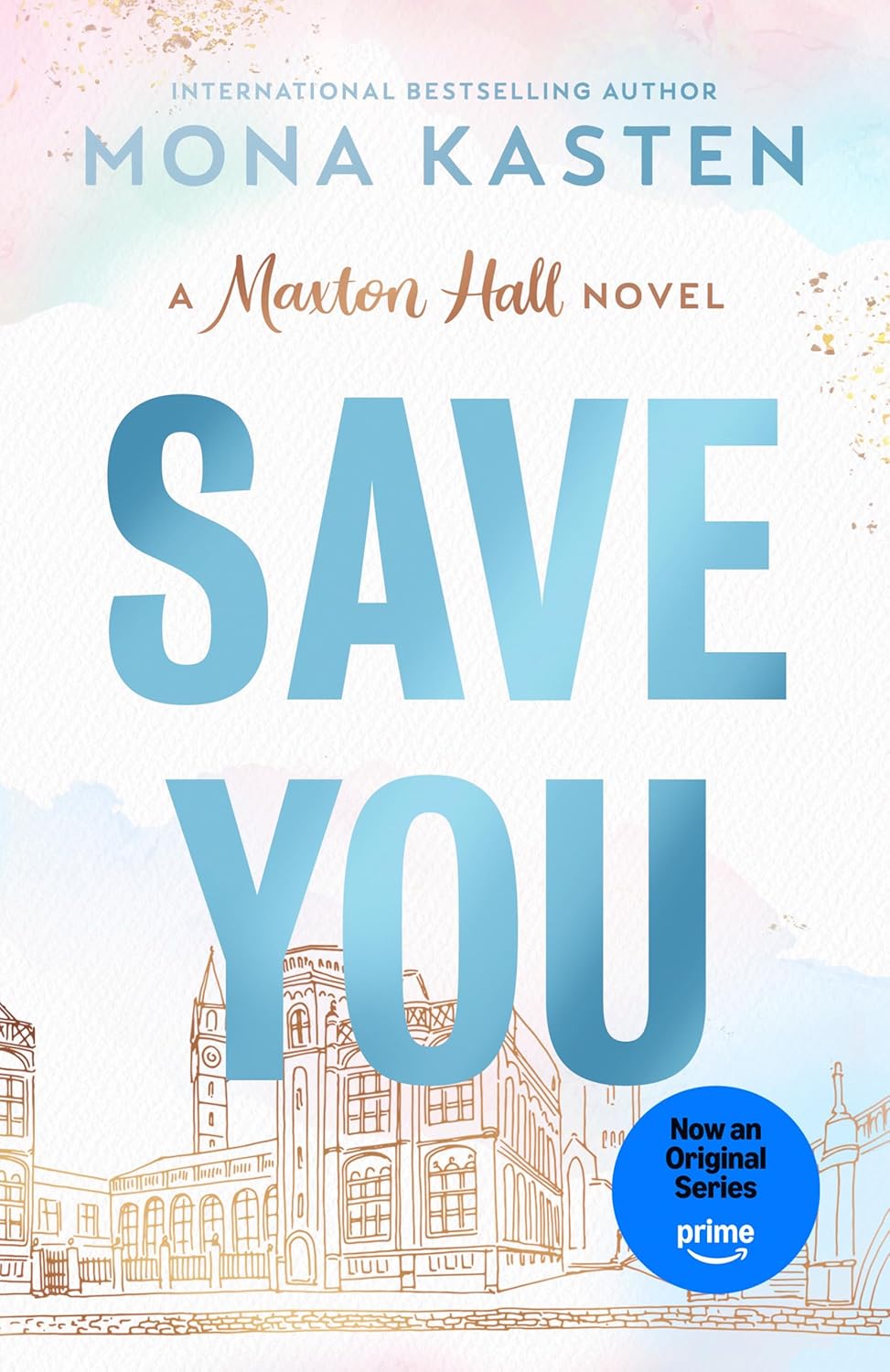 Save You (Maxton Hall, #2)