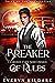 The Breaker of Rules: A Cor...