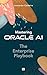 Oracle Cloud GenAI: Building Intelligent Enterprise Solutions: Practical Strategies and Solutions for OCI AI Services (Oracle Unveiled: The Future of AI and Cloud Mastery Book 3)