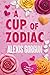 A Cup of Zodiac (A Cup of #1)
